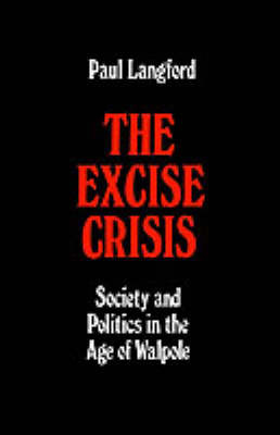 The Excise Crisis by Paul Langford image