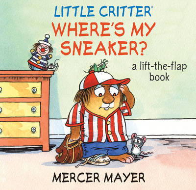 Where's My Sneaker?: A Lift-the-flap Book by Mercer Mayer image