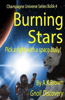 Burning Stars by A K Brown image