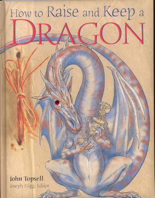 How to Raise and Keep a Dragon by Joe Nigg image
