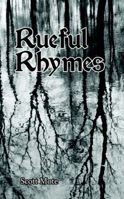 Rueful Rhymes by Scott Mote image