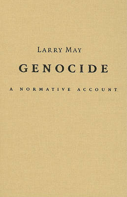 Genocide on Hardback by Larry May