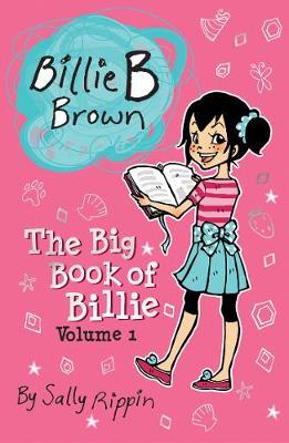 The Big Book of Billie Volume #1 by Sally Rippin image
