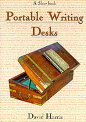 Portable Writing Desks on Paperback by David Harries