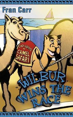 Wilbur Wins the Race by Fran Carr image