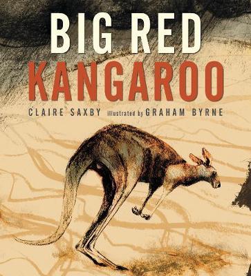 Big Red Kangaroo by Claire Saxby image