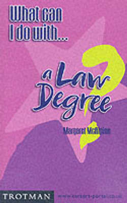 What Can I Do with a Law Degree? by Margaret McAlpine image
