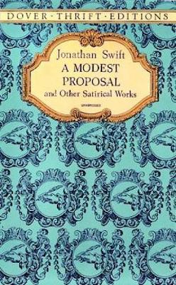 A Modest Proposal and Other Satirical Works by Jonathan Swift image