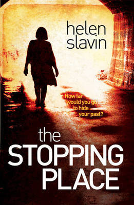 The Stopping Place by Helen Slavin image