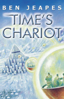 Time's Chariot by Ben Jeapes image