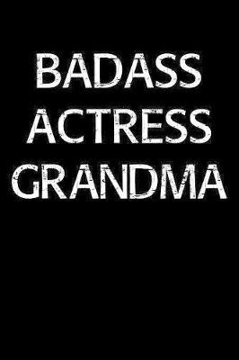 Badass Actress Grandma by Standard Booklets image