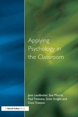 Applying Psychology in the Classroom by Jane Leadbetter image