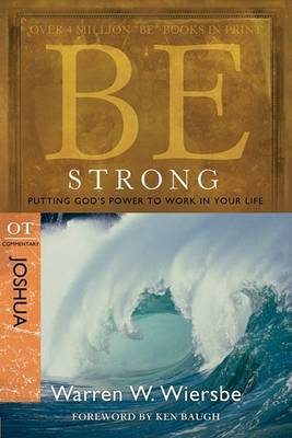 Be Strong ( Joshua ) by Warren W Wiersbe image