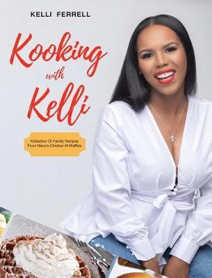 Kooking with Kelli by Kelli Ferrell image