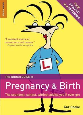 The Rough Guide to Pregnancy and Birth by Kaz Cooke image