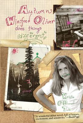 Autumn Winifred Oliver Does Things Different by Kristin O'Donnell Tubb image