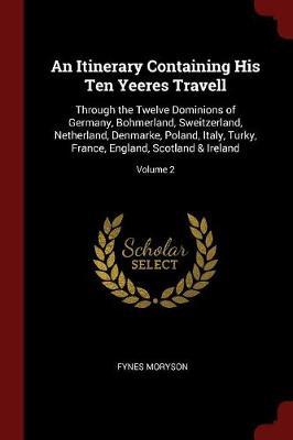 An Itinerary Containing His Ten Yeeres Travell image