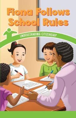 Fiona Follows School Rules by Dwayne Booker image