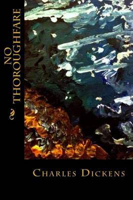 No Thoroughfare by Charles Dickens image