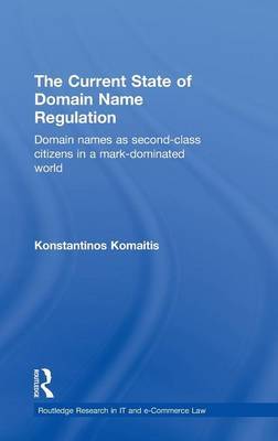 The Current State of Domain Name Regulation by Konstantinos Komaitis image