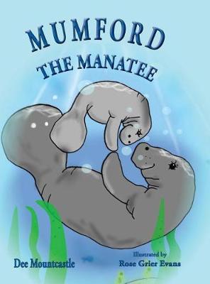 Mumford the Manatee by Dee Mountcastle image