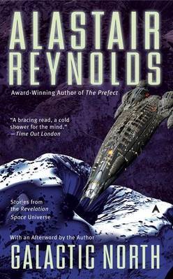 Galactic North by Alastair Reynolds