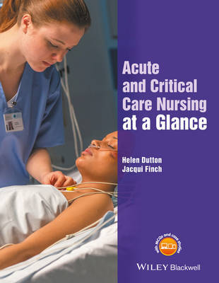 Acute and Critical Care Nursing at a Glance