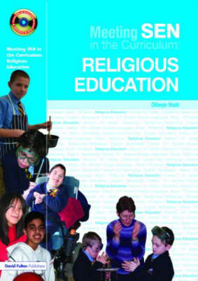 Meeting SEN in the Curriculum: Religious Education by Dilwyn Hunt image