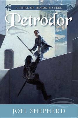 Petrodor by Joel Shepherd image