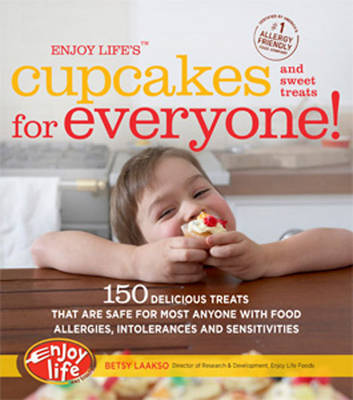 Enjoy Life's(......) Cupcakes and Sweet Treats for Everyone! by Betsy Laakso image