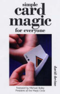 Simple Card Magic for Everyone on Paperback by David Devine