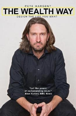 The Wealth Way by Pete Wargent image