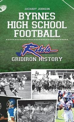 Byrnes High School Football by Zachary Johnson image