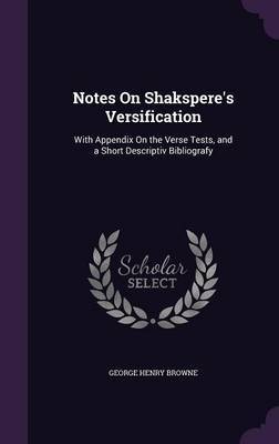 Notes on Shakspere's Versification by George Henry Browne image