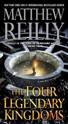 The Four Legendary Kingdoms, 4 by Matthew Reilly image