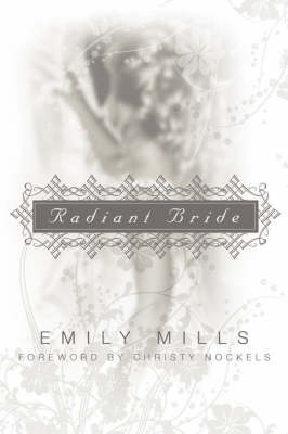Radiant Bride by Emily, Mills image