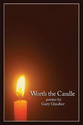 Worth the Candle by Gary Glauber image