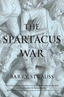The Spartacus War by Barry Strauss image
