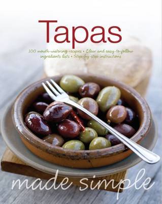 Cooking Made Simple Tapas on Paperback by Parragon