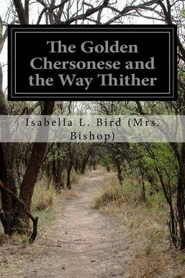 The Golden Chersonese and the Way Thither image