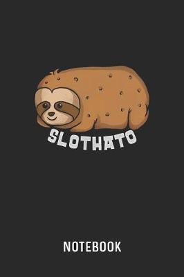 Slothato Notebook by Cadieco Publishing image