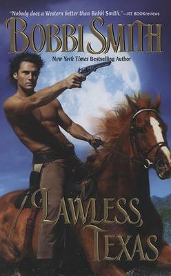 Lawless, Texas by Bobbi Smith image