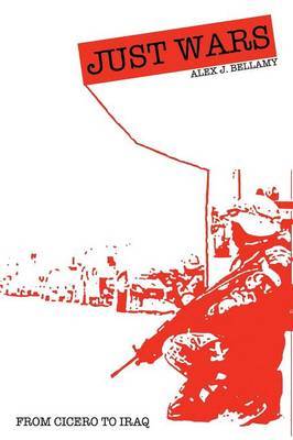 Just Wars by Alex J Bellamy image