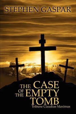 The Case of the Empty Tomb by Stephen Gaspar image
