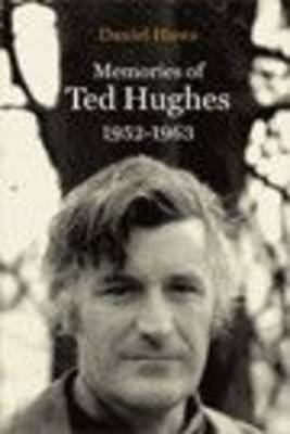 Memories of Ted Hughes 1952-1963 image