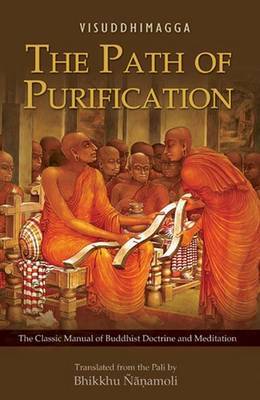 The Path of Purification by Bhadantacariya Buddhaghosa image
