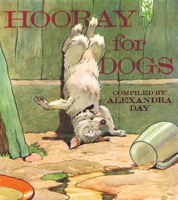 Hooray for Dogs by Alexandra Day image