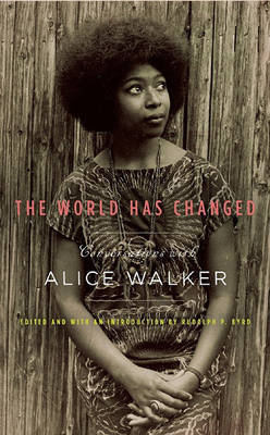 The World Has Changed on Hardback by Alice Walker