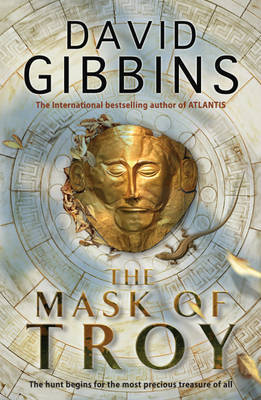 The Mask of Troy on Hardback by David Gibbins