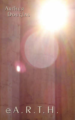 EA.R.T.H. by Arthur Douglas image